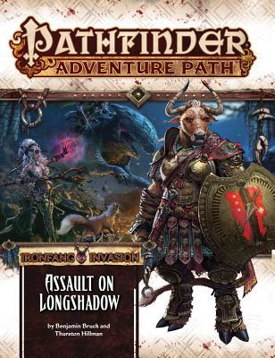 Pathfinder Adventure Path #117: Assault on Longshadow (Ironfang Invasion, #3)