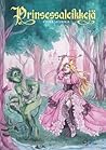 Prinsessaleikkejä – Kuuma satukirja