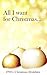 All I Want For Christmas... FWG Christmas Drabbles by Laura Matheson