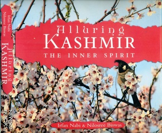 Alluring Kashmir The Inner Spirit (Hardcover)