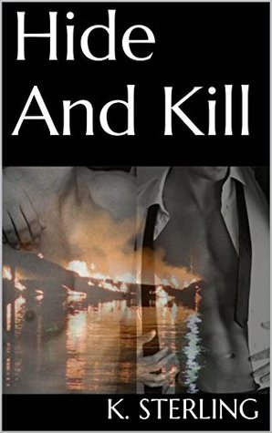 Hide and Kill (Boys of Lake Cliff, #4)