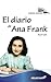 El diario de Ana Frank (Clasicos Juveniles) by Ana Frank El diario de Ana Frank (Clasicos Juveniles) by Ana Frank