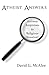 Atheist Answers: Rational R...