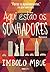 Aqui estão os sonhadores by Imbolo Mbue