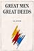 Great Men Great Deeds