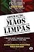 Operação Mãos Limpas: A ver...