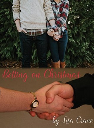 Betting on Christmas (Kindle Edition)