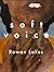 Soft Voice by Sy A.