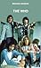 The Who