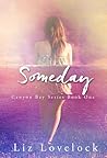 Someday by Liz Lovelock Someday by Liz Lovelock