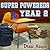 Super Powereds: Year 2 (Super Powereds, #2)