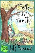 Follow the Firefly