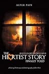 The Heartest Story Finally Told: Jesus’S Glory Divinely Bold