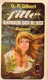 La fille de Bauduin des Mines by Oscar-Paul Gilbert