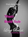Their Bold Sub (Club Alpha Cove, #6)