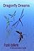 Dragonfly Dreams