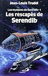 Les rescapés de Serendib (Les mystères de Serendib #1)