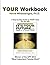 YOUR Workbook