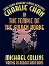 Charlie Chan in The Temple of the Golden Horde Charlie Chan in The Temple of the Golden Horde