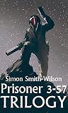Prisoner 3-57: Trilogy (Mind War Book 3 4) Prisoner 3-57: Trilogy (Mind War Book 3 4)