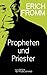 Propheten und Priester: Prophets and Priests (German Edition)