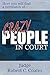 Crazy People in Court