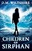Children of Sirphan (Prophecy Six #2)