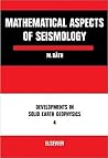 Mathematical Aspects of Seismology