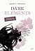Dark Elements - die komplette Serie (The Dark Elements, #0.5-3)
