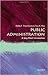 Public Administration: A Very Short Introduction