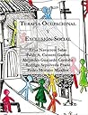Terapia Ocupacional y Exclusión Social: Hacia una praxis basada en los derechos humanos (Spanish Edition)