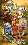 The Slayer (The Slayer Series Book 1) The Slayer (The Slayer Series Book 1)