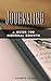 Journaling: A Guide To Pers...
