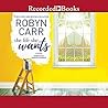 The Life She Wants by Robyn Carr