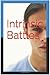 Intrinsic Battles