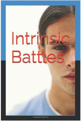 Intrinsic Battles