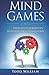 Mind Games: 25 Thought Experiments to Ignite Your Imagination