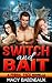 switch and bait