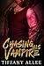 Chasing His Vampire