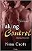 Taking Control (Babysitting a Billionaire, #3)