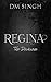 Regina by D.M. Singh