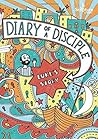 Diary of a Discip...