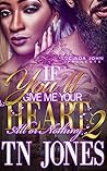 If You'll Give Me Your Heart 2: All or Nothing