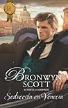 Seducción en Venecia by Bronwyn Scott