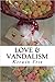 Love & Vandalism