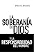 La Soberanía de Dios y la Responsabilidad del Hombre by Theo G. Donner