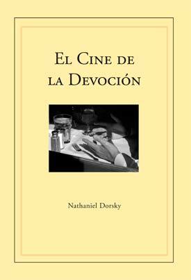 El cine de la devoción