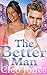 The Better Man: A BWWM Romance Novel