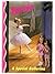 A Special Ballerina (Barbie and Friends Book Club)