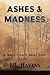 Ashes and Madness (Molly Everett Short Story)